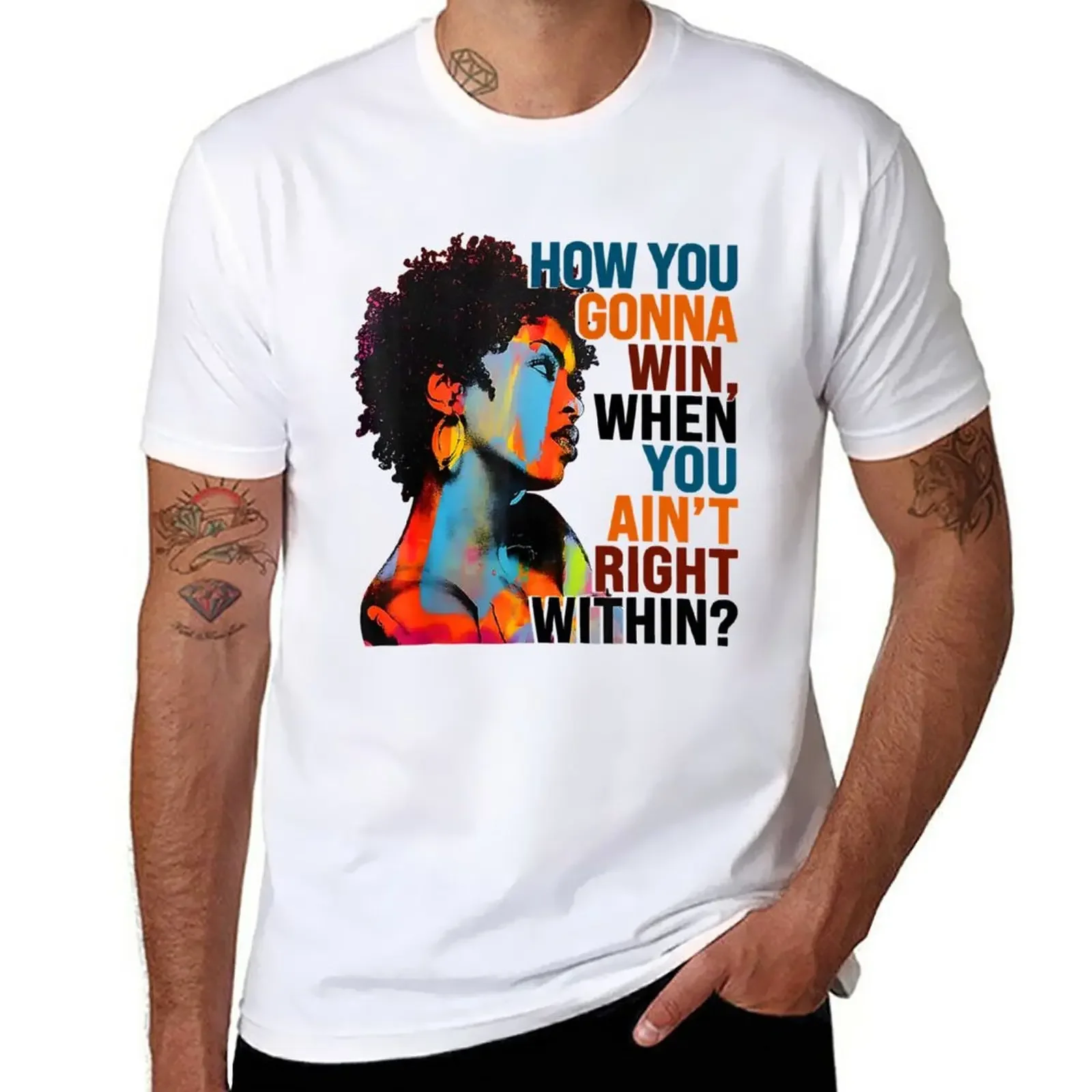 New Blue Musican How You Gonna Win, When You Ain't Right Within T-Shirt cute tops black t-shirts for men