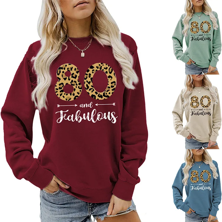 

New autumn long-sleeved casual hoodie 80 And Fabulous printed ladies loose top with a round neck fashion jumper