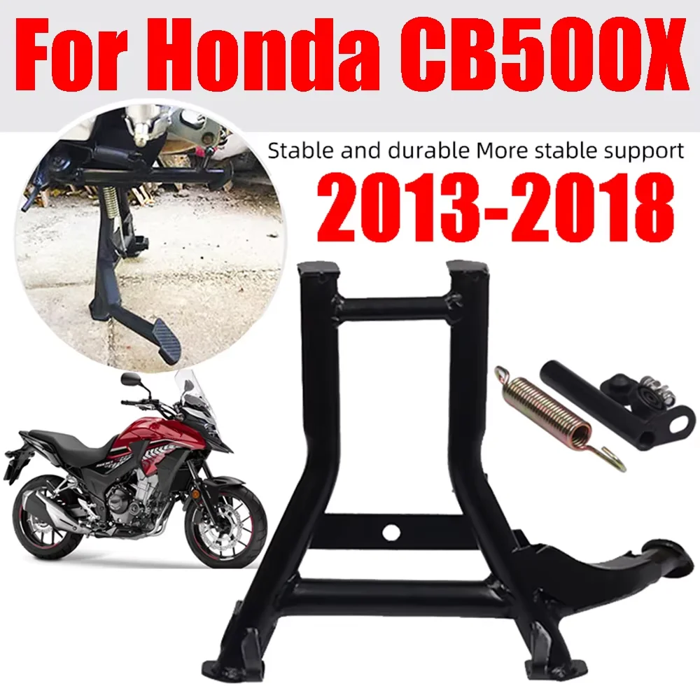 For Honda CB500X CB500 CB 500 X 2013 - 2018 Motorcycle Middle Kickstand Center Centre Parking Stand Bracket Foot Holder Support