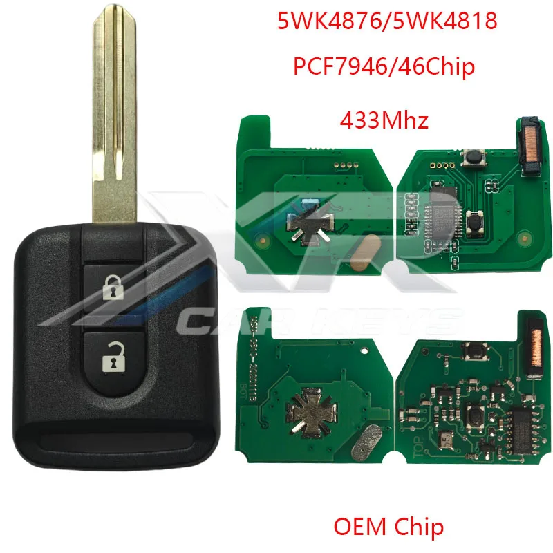 

5WK4876/818 OEM Chip PCF7946 ID46 Chip 433Mhz Fob For Nissan Navara NV200 Qashqai Elgrand Micra Note X-TRAIL 2Buttons Remote Key