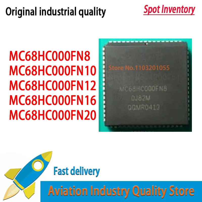 

5 шт./лот MC68HC000FN20 MC68HC000FN16 MC68HC000FN12 MC68HC000FN10 MC68HC000FN8 MC68HC000FN MC68HC000 новый и оригинальный на складе