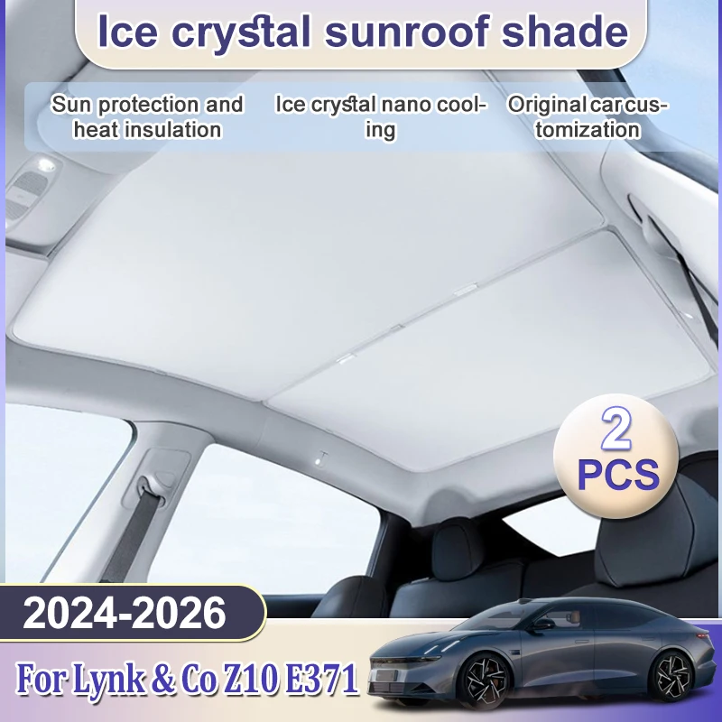 

Skyroof Protection Ice Cloth For Lynk & Co Z10 E371 Accessorie 2024 2025 2026 Car Roof Glass Front Rear Skylight Heat Insulation