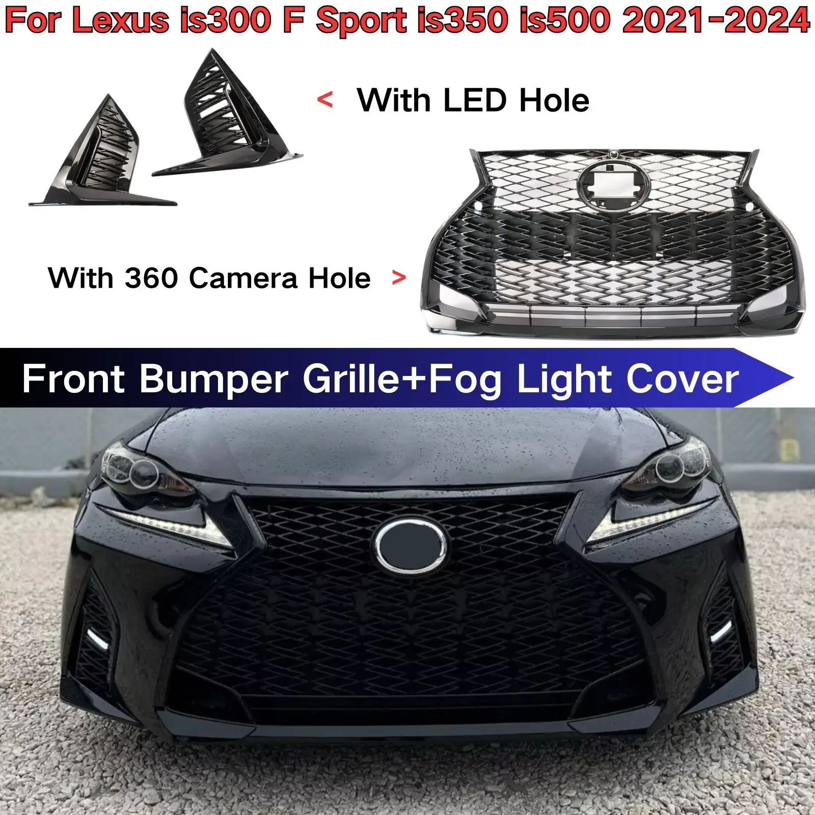 Fog Light Cover  Front Bumper GrilleFor Lexus Is300 F Sport Is350 Is500 2021-2024 With LED Hole 360 Glossy Black Camera Hole