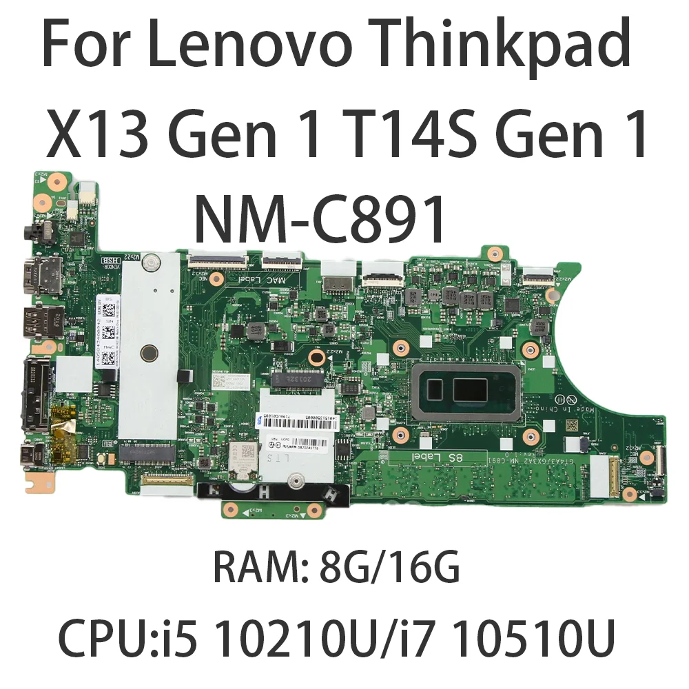 Placa-mãe do portátil para Lenovo Thinkpad, Gen 1, NM-C891, CPU, i5, 10210U, i7, 10510U, RAM:85, 16G, FRU:5B20Z45776, 5B20Z45786