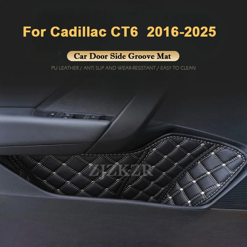 

4 шт. коврик для боковой двери автомобиля для Cadillac CT6 2016- 2025 аксессуары для интерьера, антигрязный ящик для хранения, кожаная защитная накладка