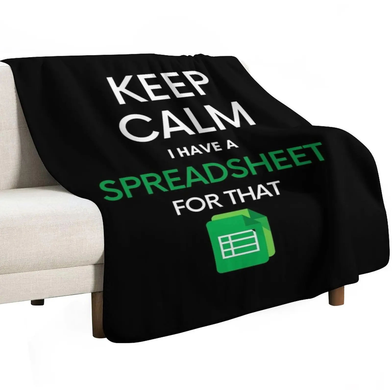 Keep Calm I have a Spreadsheet for that - Microsoft Excel // Google Sheets Throw Blanket Winter beds Thin Blankets