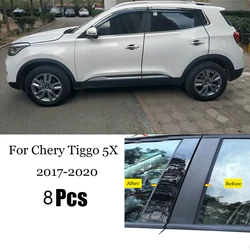 8Pcs Polished Pillar Posts Car Stickers For Chery Tiggo 5X Pro 2017-2020 Window Trim Cover BC Column Chromium Styling