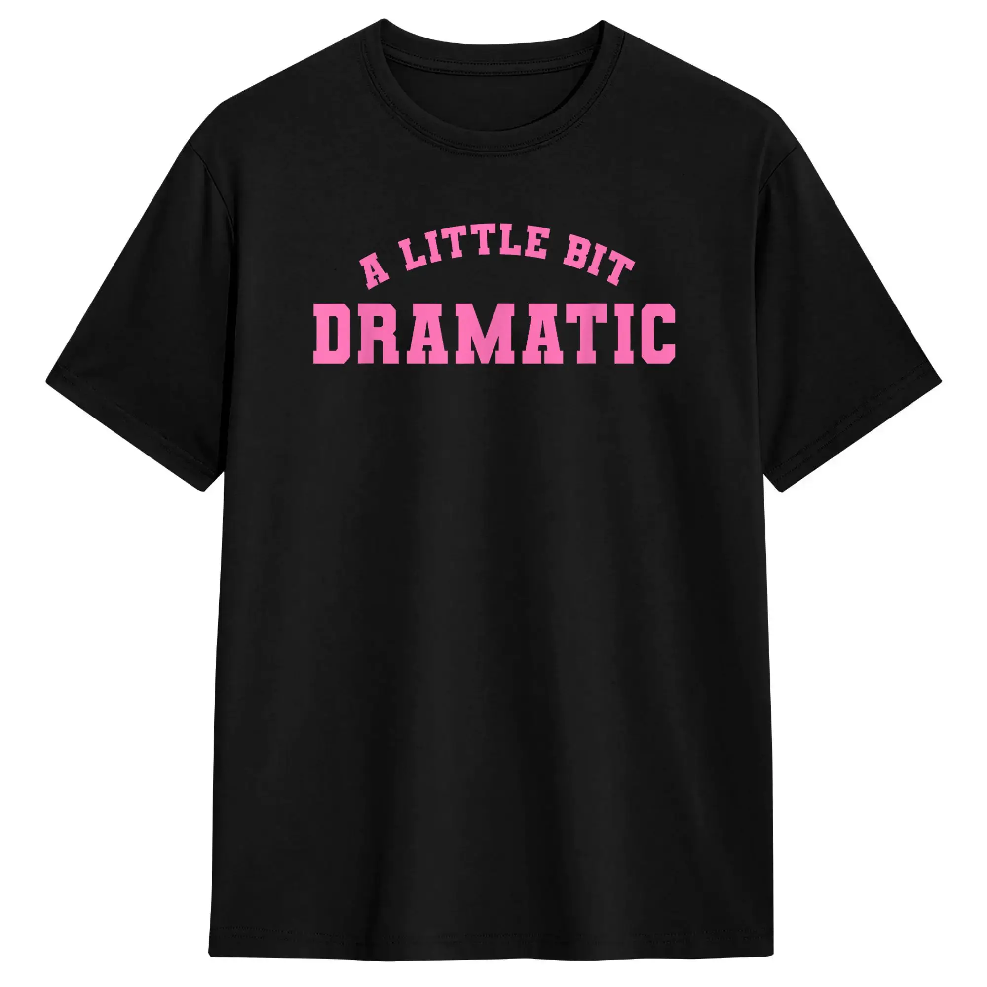 Men's Funny Drama Girl design A Little bit Dramatic T Shirts Cotton Tops Summer Vintage Short-Sleeved T-Shirt Crewneck Tee Shirt