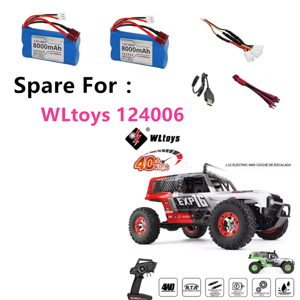 WLtoys 124006 Battery 7.4V 8000mAh T plug /3in1 Cable /Use  For WLtoys 124006 R/C Car Replace Parts ﻿