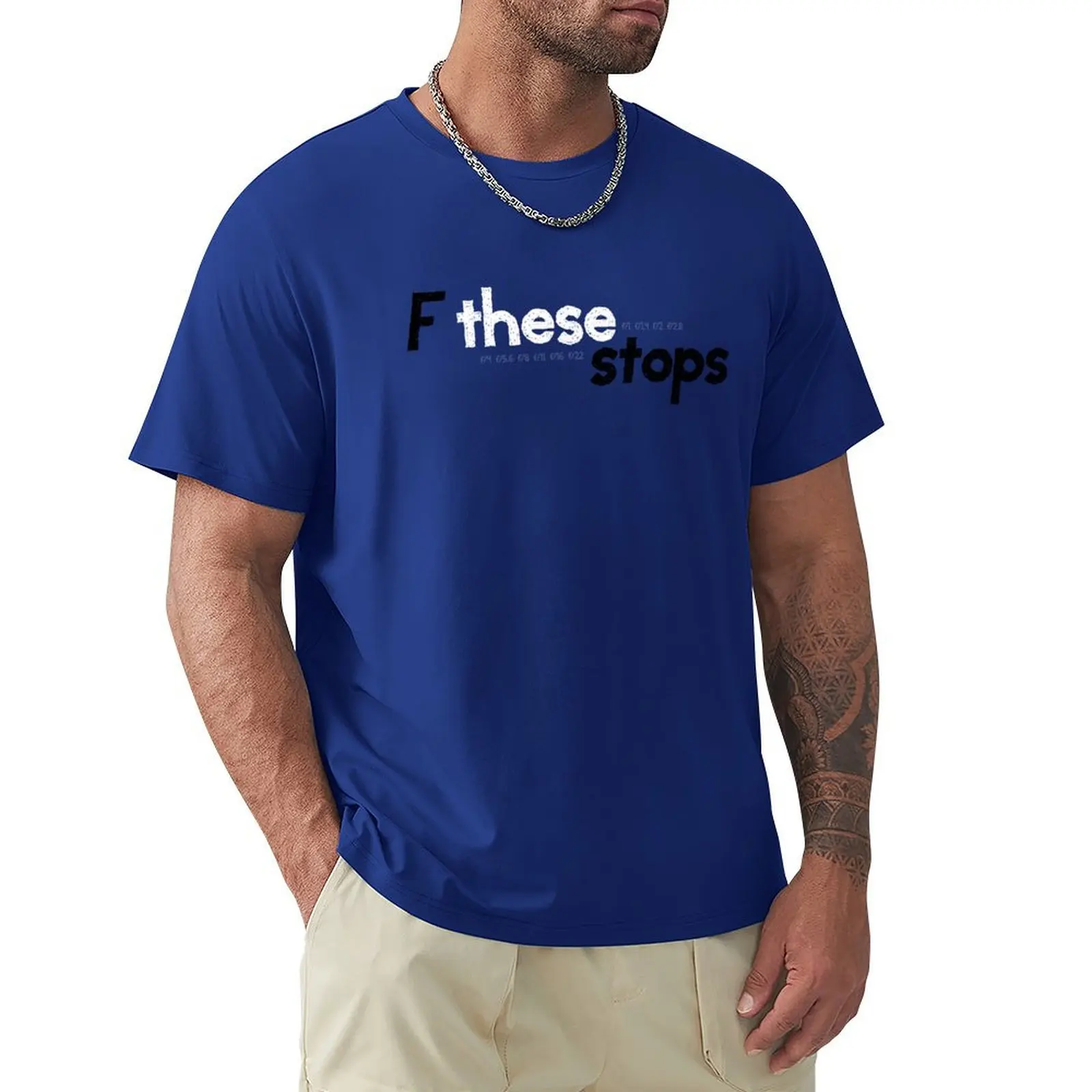 F These Stops T-shirt tops customs design your own boys animal print oversized clothes for men