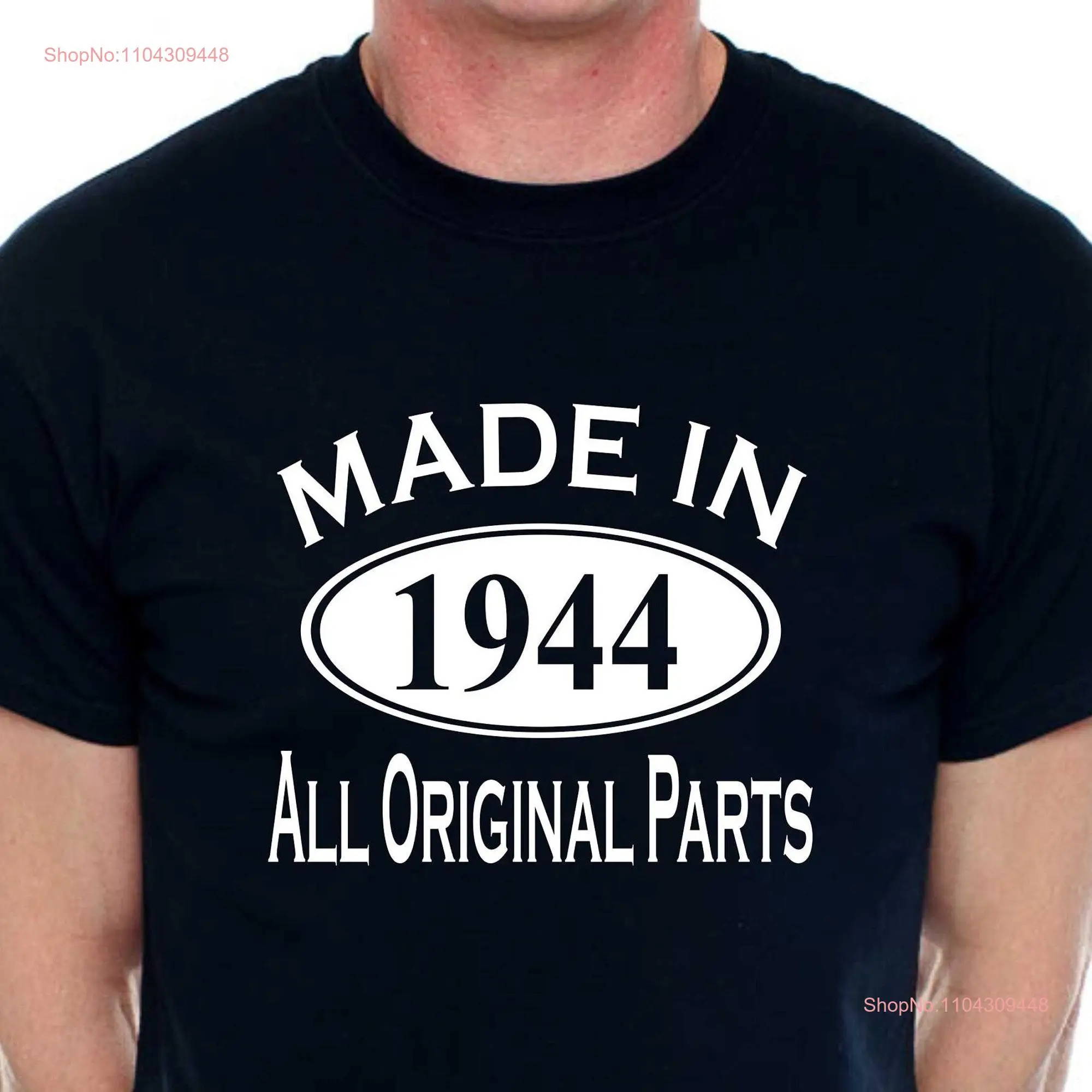 Print4u 80th Birthday T Shirt for Men Made in 1944 All Original Parts Slogan Age 80 Novelty Funny long or short sleeves