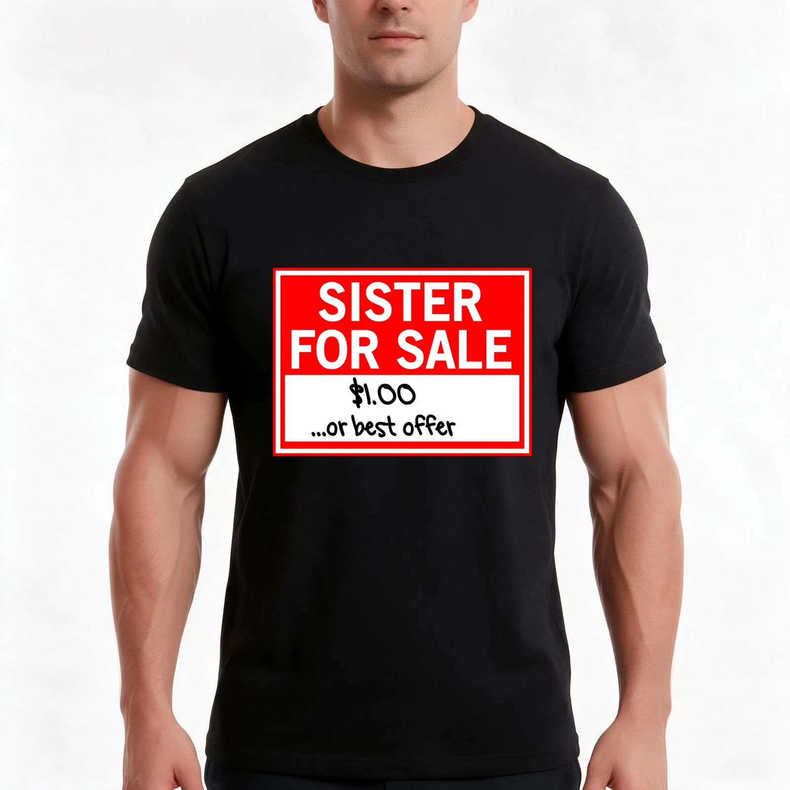 Sister for Sale. $1.00 or best offer T-Shirt, Summer Casual Cotton Tee, Oversized Streetwear Tops, Vintage Graphic Print