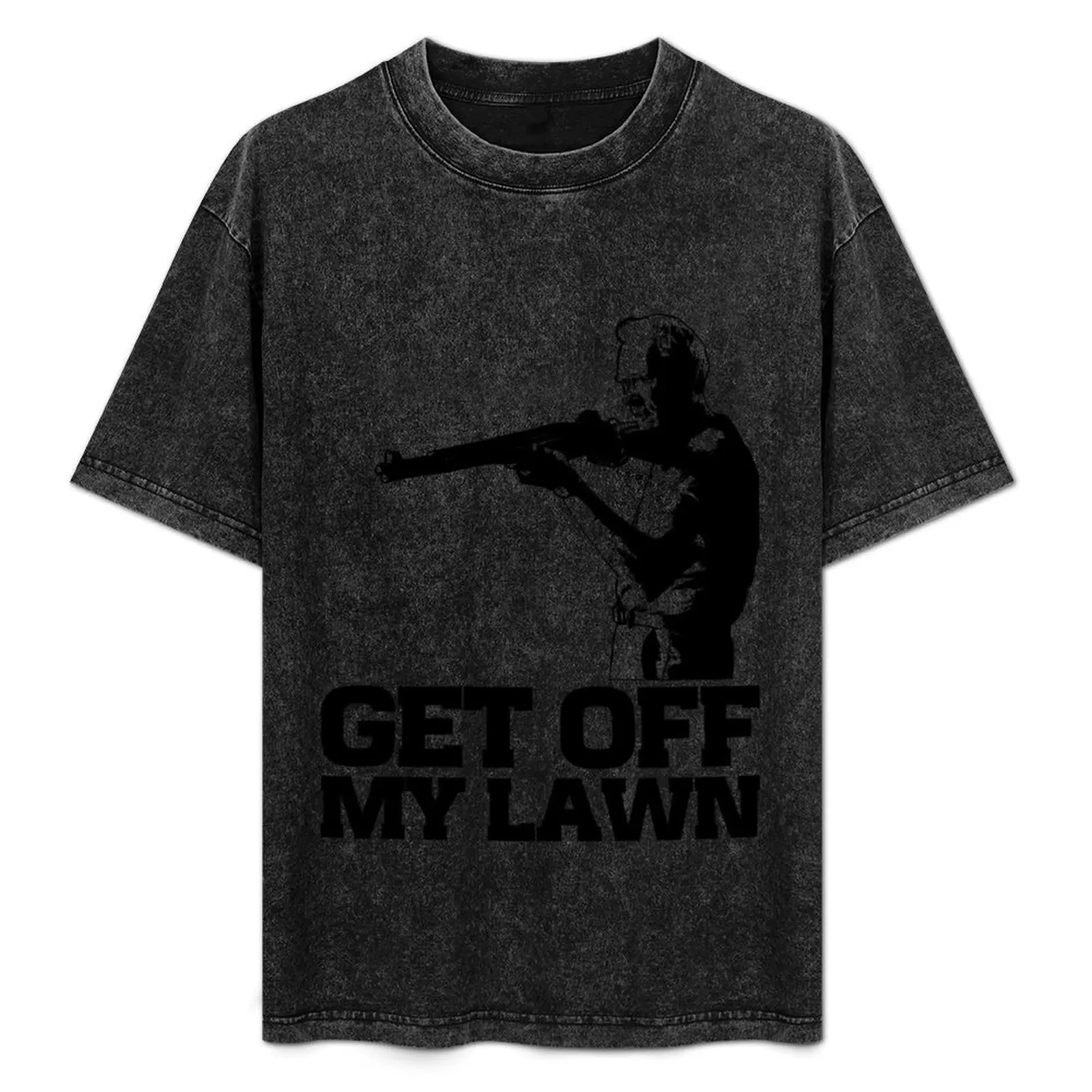 

Get off my lawn clint T-Shirt Comfortable Work Wear Tee