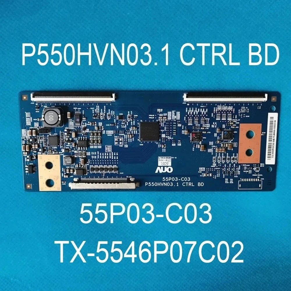 T-CON LVDS Board 55P03-C03 P550HVN03.1 CTRL BD TX-5546P07C02 Logic board is for 55 inch TV LH55LECPLBC/ZA LH55LECPLBC