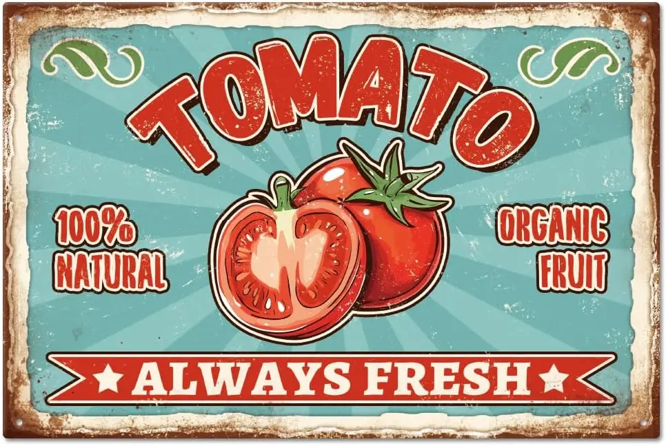 Y1,GLOBLELAND Always Tomato Vintage Metal Tin Sign in/30x20cm Art Plaque Poster Wall Decor for Store Supermarket Bar Club Re
