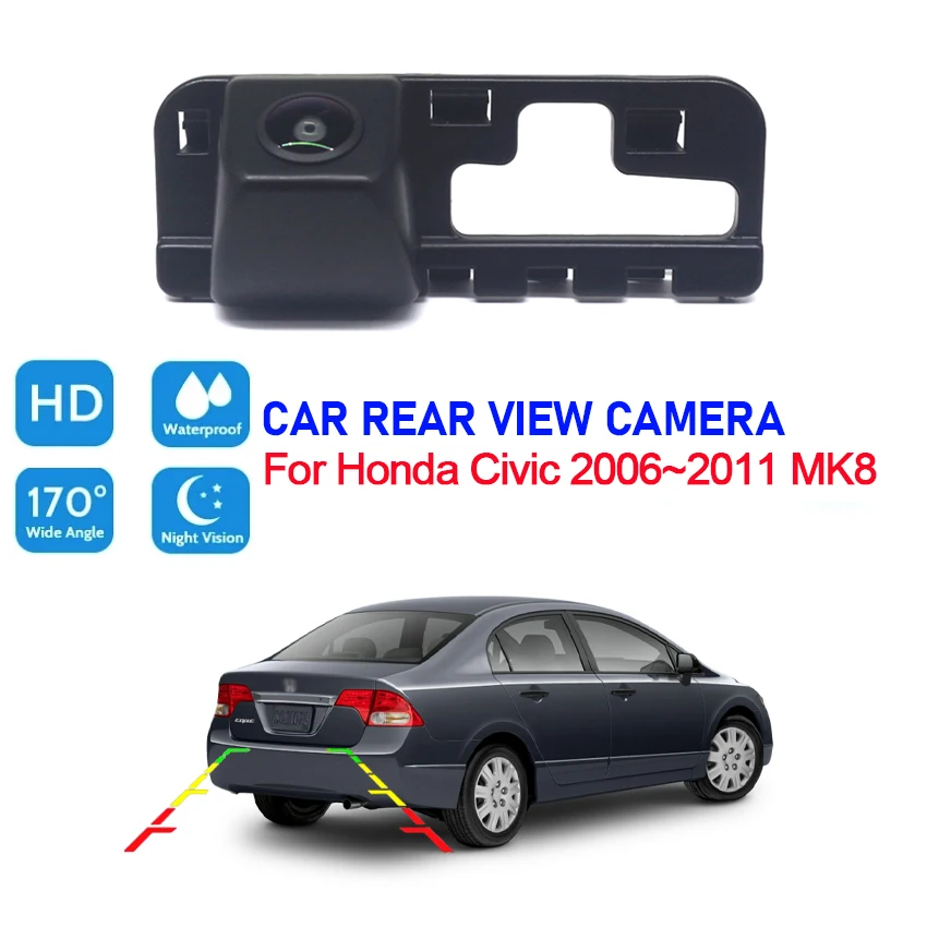 

170 Degree HD 1080x720P Rear View Camera For Honda Civic 2006 2007 2008 2009 2010 2011 MK8 Night Vision Parking Reverse Camera