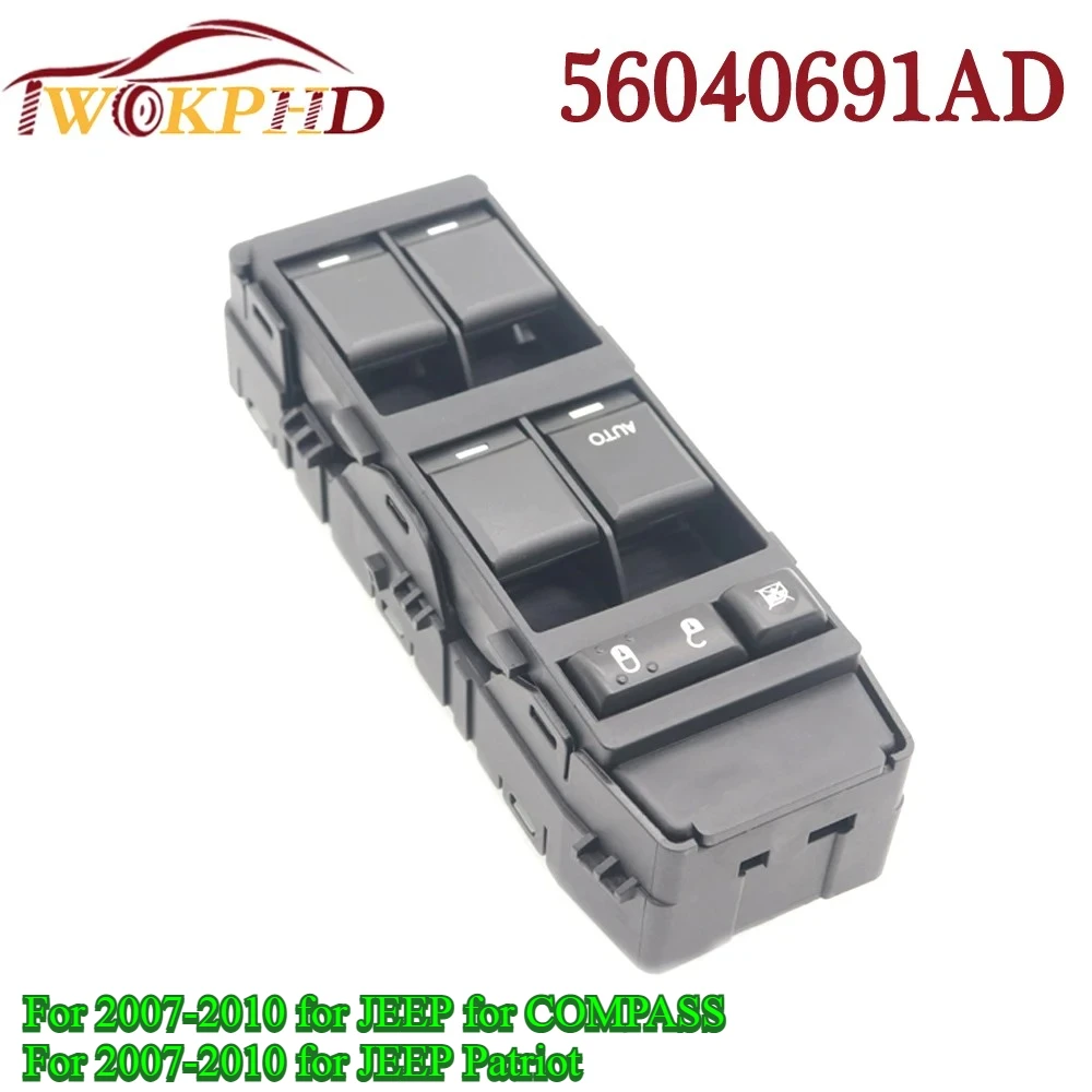 

New For Dodge Caliber Jeep Compass Patriot 2007-2010 Front Left Electric Master Power Window Control Switch Button 56040691AD