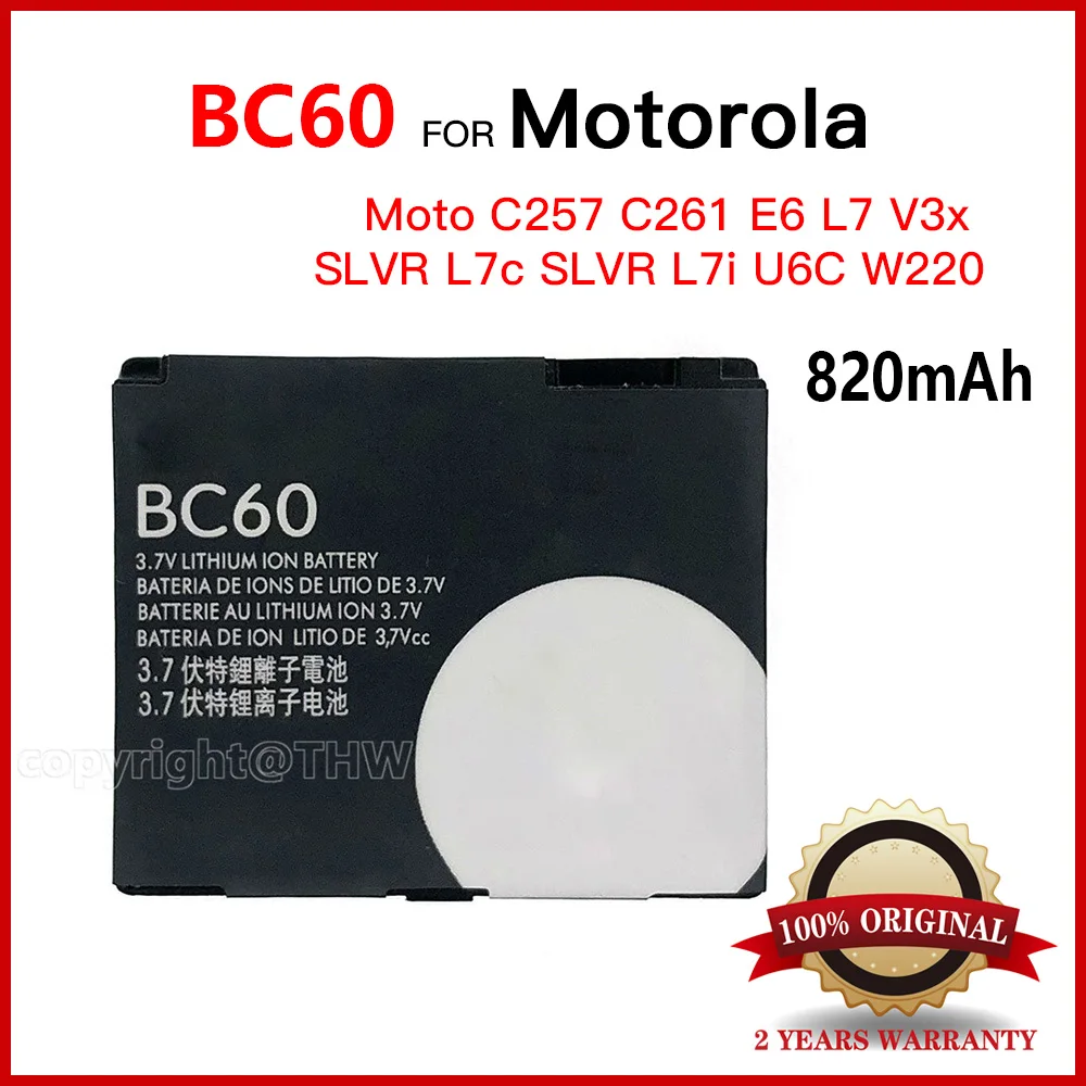 100% Original 850mAh BC60 Battery For Motorola Moto C257 C261 E6 L7 V3x SLVR L7c SLVR L7i U6C W22 Batteries With Tracking Number