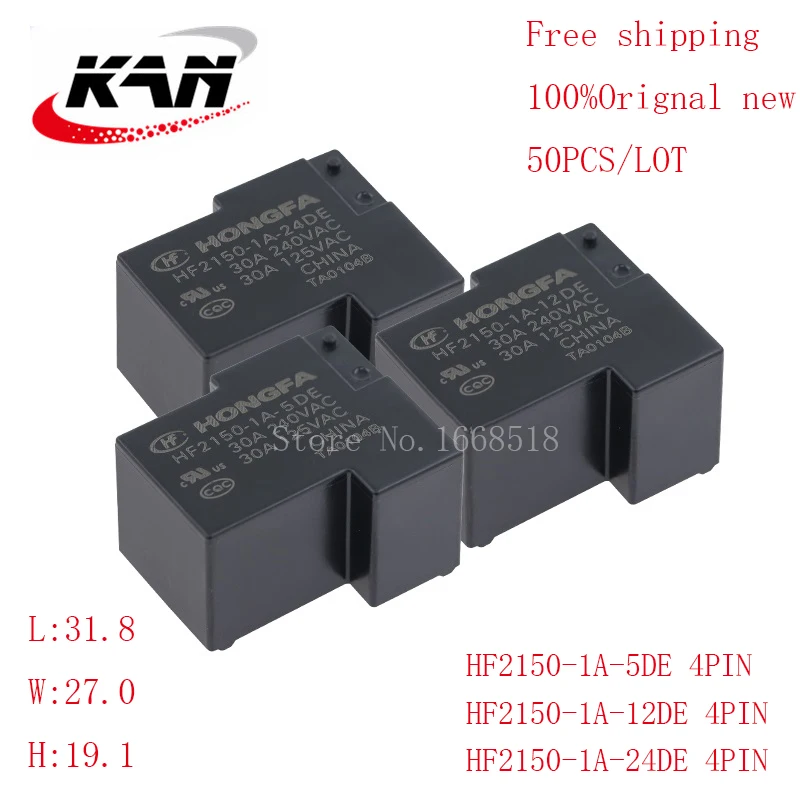 

Free shipping 50pcs relay HF2150-1A-5DE HF2150-1A-12DE HF2150-1A-24DE 5VDC 12VDC 24VDC 30A 240VAC 4PIN T90 Original New