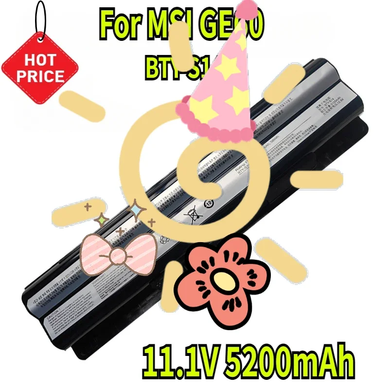 

11.1V 5200mAh BTY-S14 Battery for MSI GE60 GE70 Series CR41 CX61 CR70 CR650 CX650 FR400 FR600 FR610 FR620 FR700 FX400 FX420