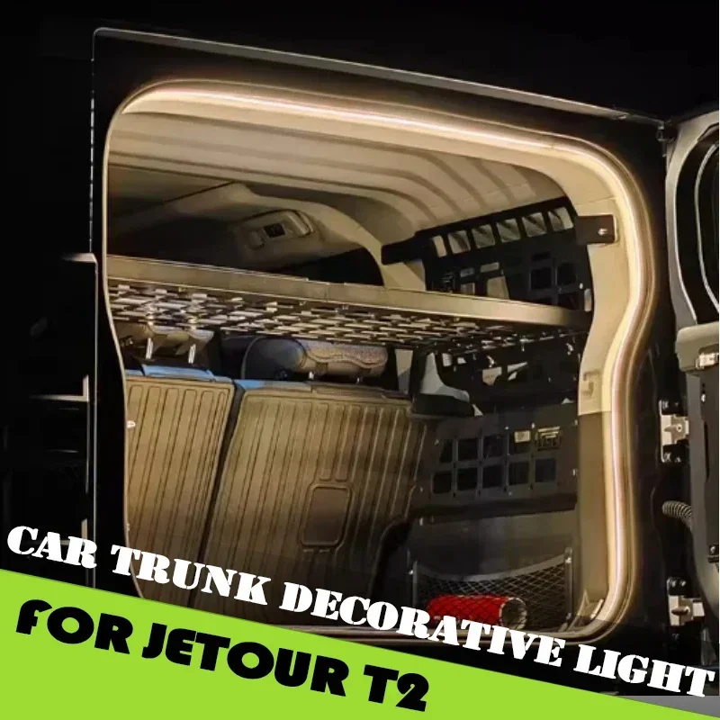 Car Trunk Ambient Light Strip Fit For Chery Jetour Traveller T2 2023 2024 2025 LED Car Interior Decorative Light Accessories