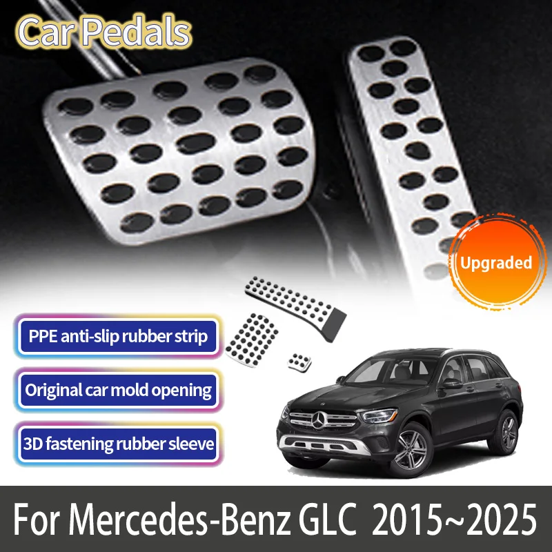 For Mercedes-Benz GLC X254 C254 X253 2015~2025 Accessories Car Foot Pedal Accelerator Brake Stainles Steel No Drilling Non-sli