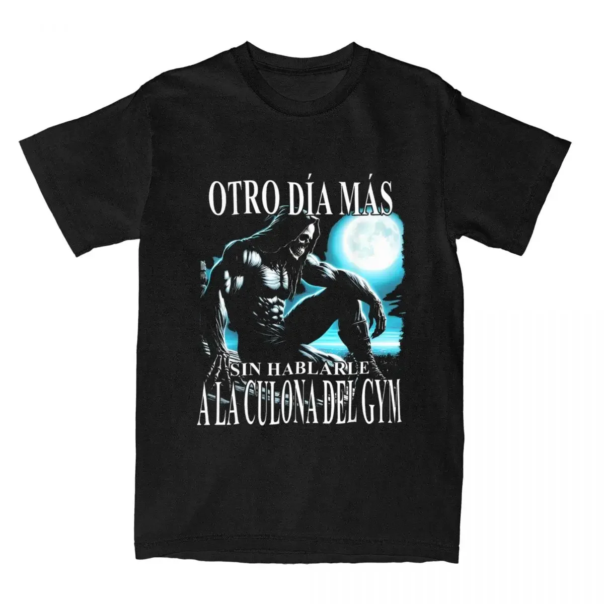 

Men's Women Calacas Chidas Gym T Shirts Todo Sea Por Las Senoras Cotton Hip Hop Top Tees Women Summer Street Harajuku T-shirt