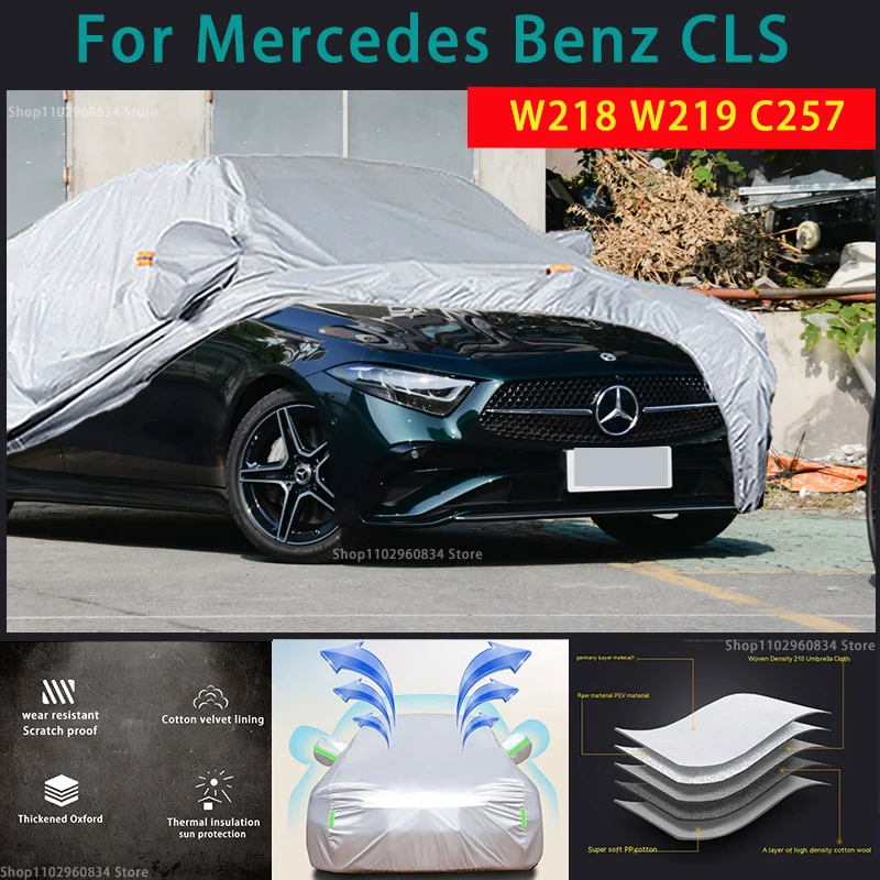 For Mercedes benz CLS W218 W219 C257 W204 210T Full Car Covers Outdoor Sun uv protection Dust Rain Snow Protective