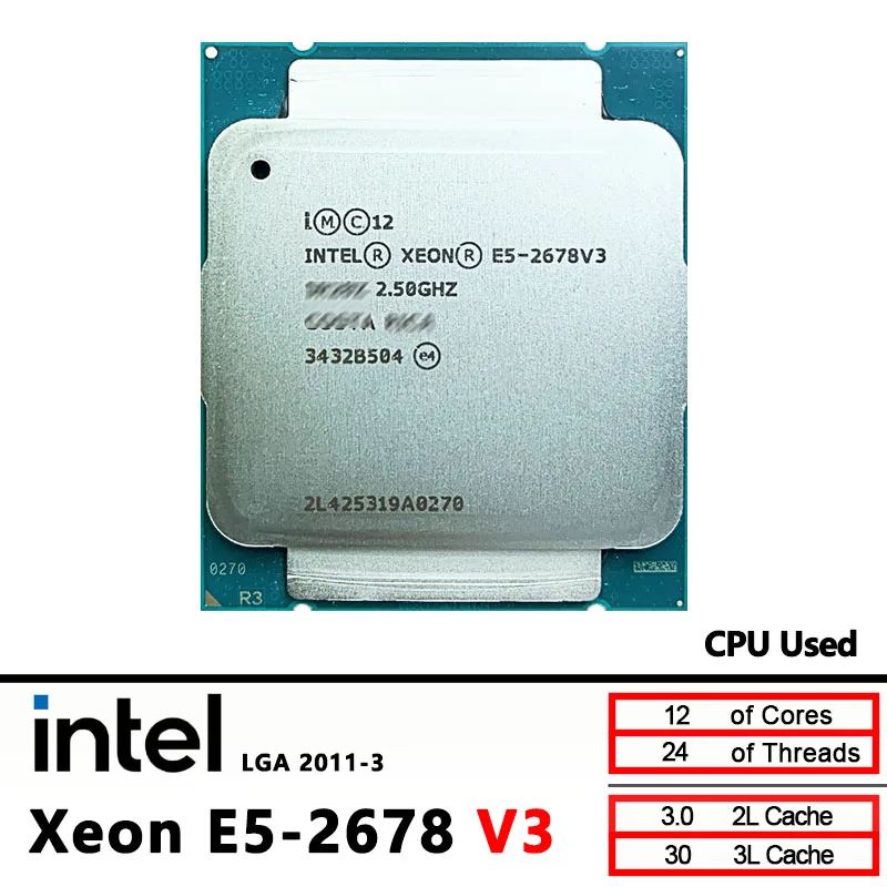 Intel Xeon E5-2678V3 E5 2678 V3 2.5 جيجا هرتز مستعمل اثني عشر نواة أربعة خيط وحدة المعالجة المركزية 30M 120W LGA 2011-3 #1