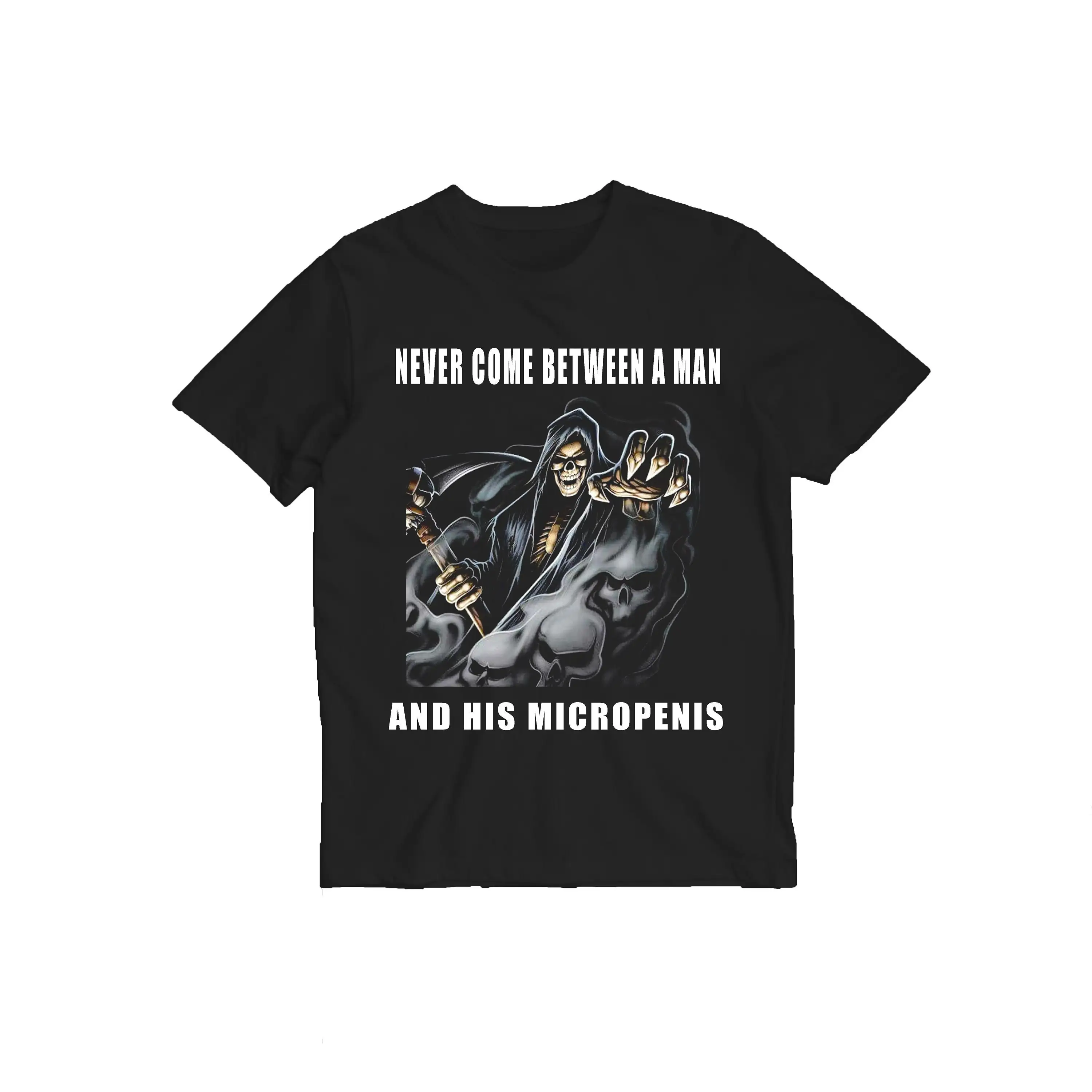 Never Come Between A Man And His Micropenis Meme T Shirt Tee Ironic Funny That Go Hard