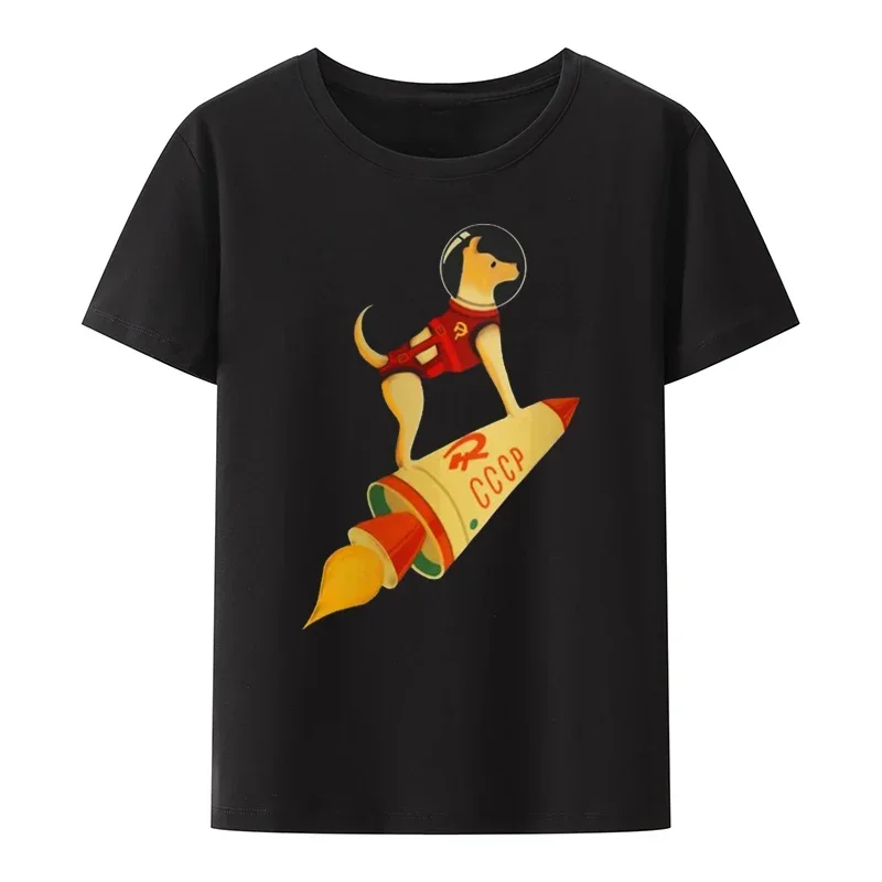 Cccp Soviet Laika The Russian Space Super Rocket Dog Short Sleeve Tee Men Women Summer Tshirt Harajuku Streetwear Cotton Tops