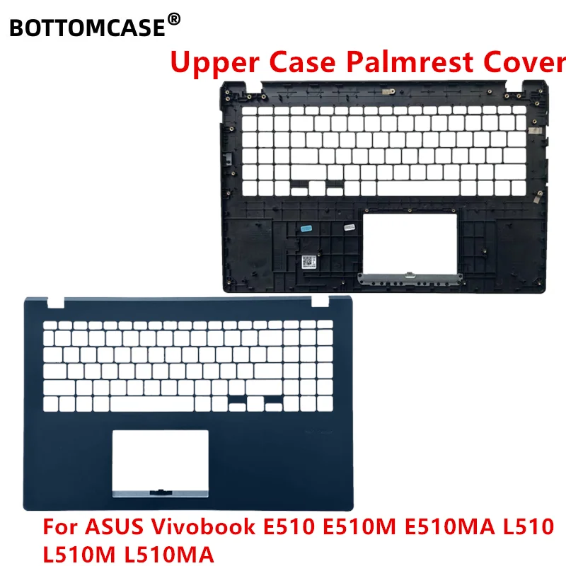 

Новый чехол для ASUS Vivobook E510 E510M E510MA L510 L510M L510MA, верхний чехол для ноутбука, упор для рук, крышка 3BBK4TAJN90