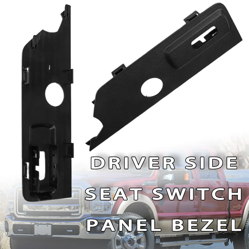 

Seat Switch Cover Bezel Panel Trim 8C3Z-14A706-AA For Ford F-250 F-350 F-450 F-550 Super Duty 2008 2009 2010 Front Driver Side