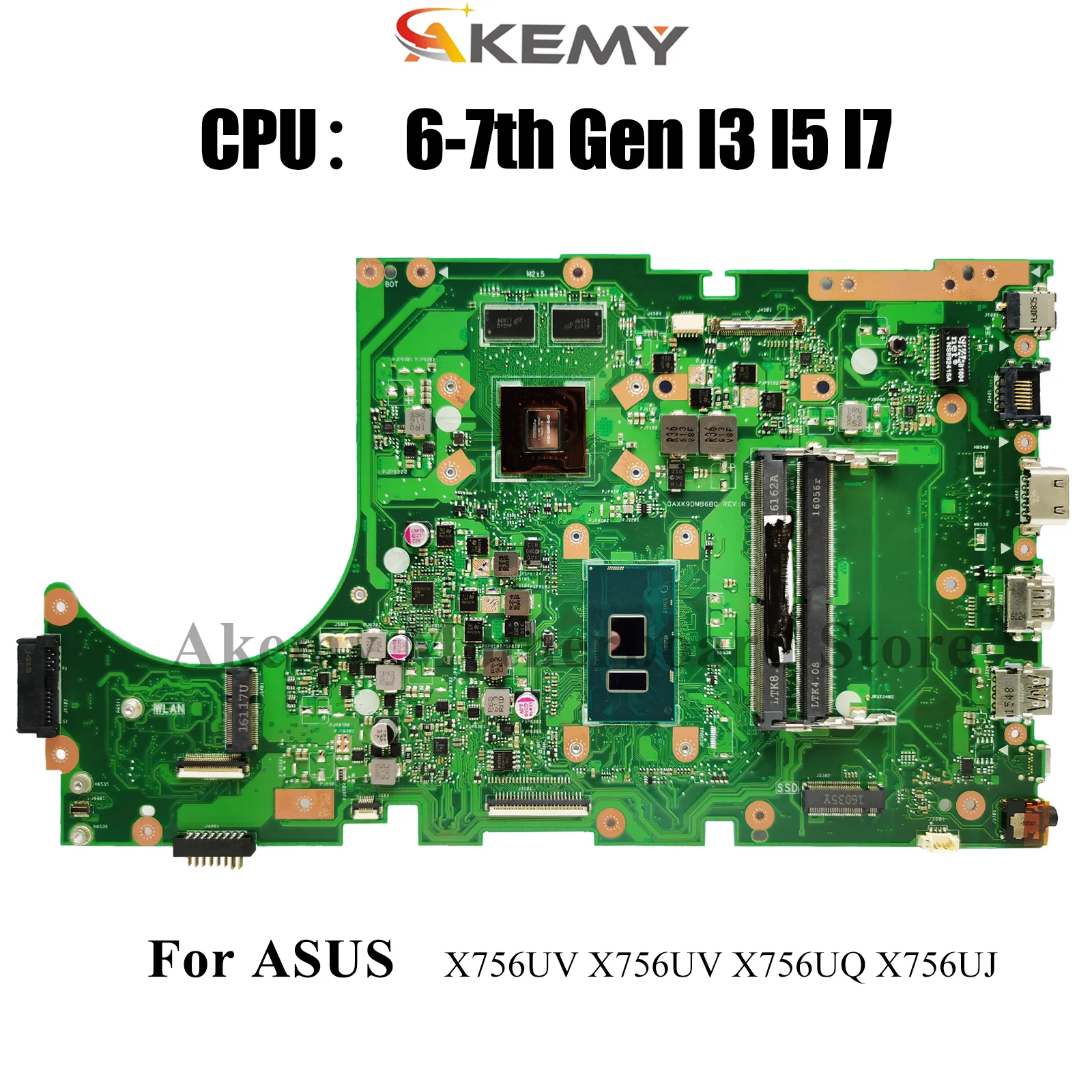 

X756UV Материнская плата для ноутбука ASUS X756UQ X756UAK X756UXM X756U X756UR A756U X756UJ X756UQK X756UV Материнская плата с процессором I3 I5 I7