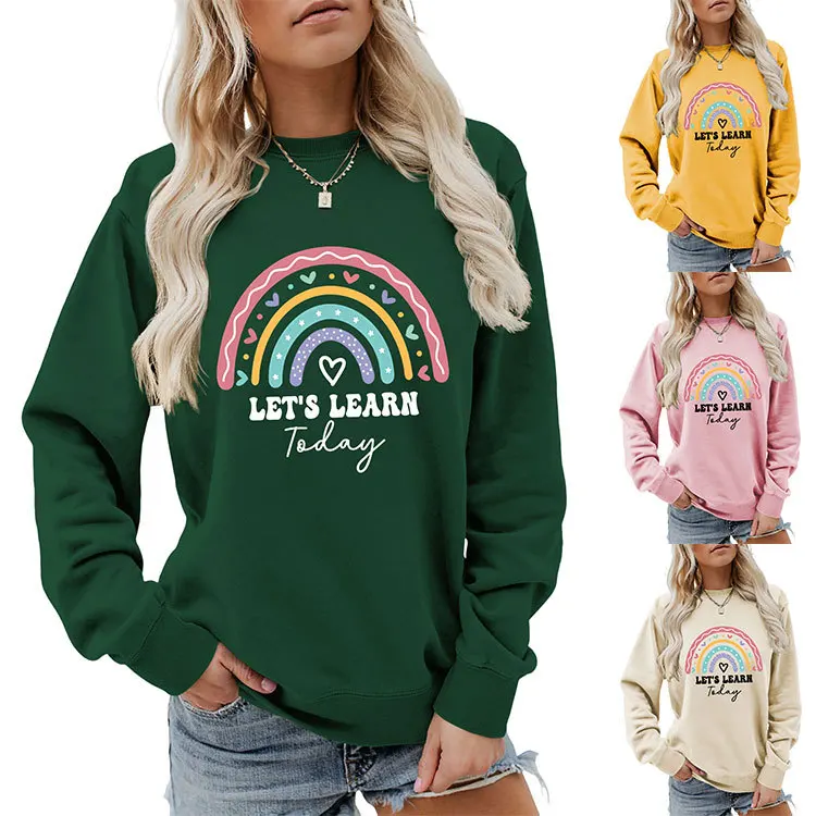 Autumn new crew-neck casual T-shirt hoodie rainbow let's learn today printed ladies loose long-sleeved top with all fashion pull