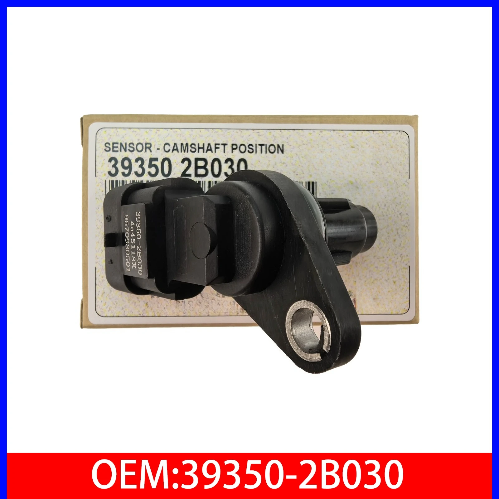 

Датчик положения распределительного вала высокого качества 39350-2B030 для HYUNDAI ACCENT KIA RIO 1.6L 2012-2019 393502B030