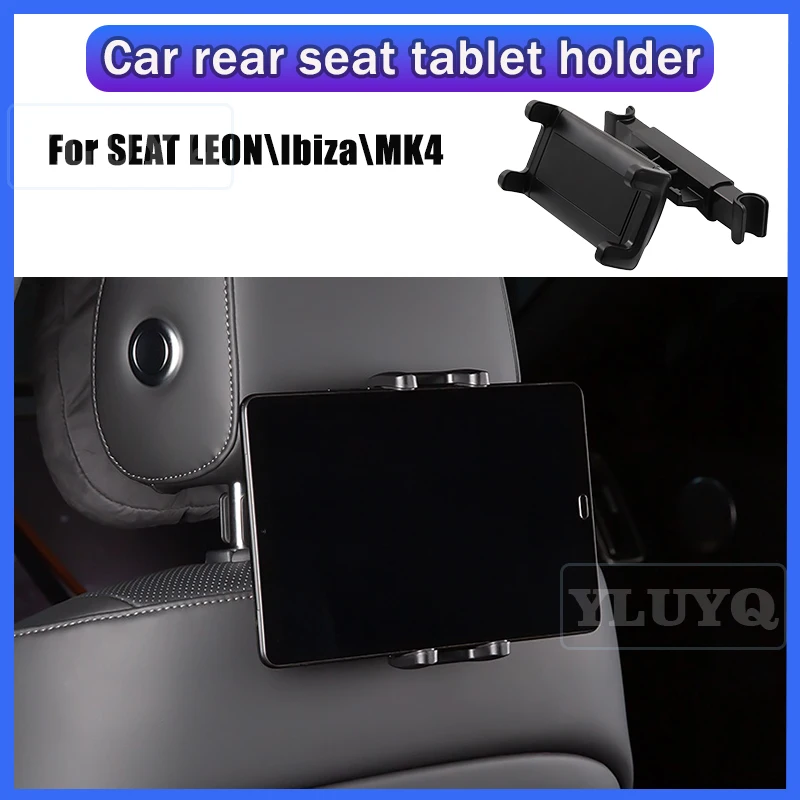 

For SEAT LEON Car Tablet Holder, Rear Seat Phone Mount, 360° Adjustable Ball Head, Headrest Hook, Car Interior Accessories