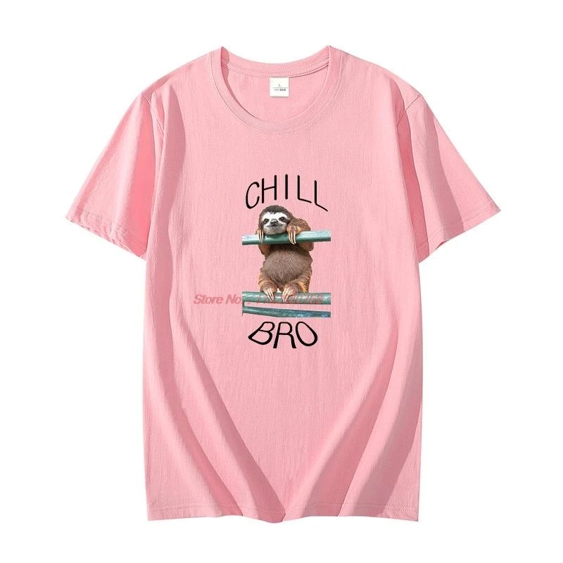 

Cool Hipster Unisex T Shirt Chill Bro Sloth Animal graphic t shirts oversize t-shirts Summer Harajuku Streetwear Men's clothing