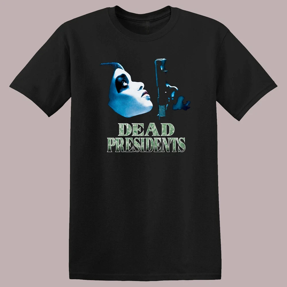 

Dead Presidents Gangster Retro Movie Black Size S To 4XL Summer Pure Cotton Men's T-shirt