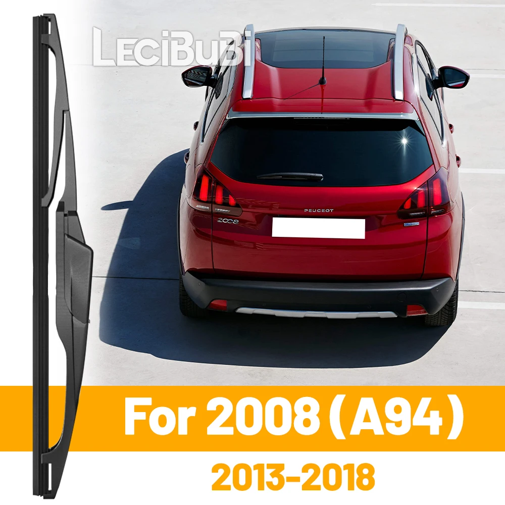 Für Peugeot 2008 2013–2018 2014 2015 2016 2017, Heckscheibe, Scheibenwischerblatt, Heckklappe, Fensterwischer, Zubehör