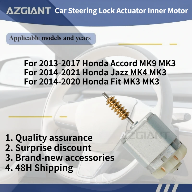 

For 2013-2017 Honda Accord MK9 MK3 AZGIANT Car Steering Lock Actuator Inner Motor DC 12V Auto Accessories brand new parts