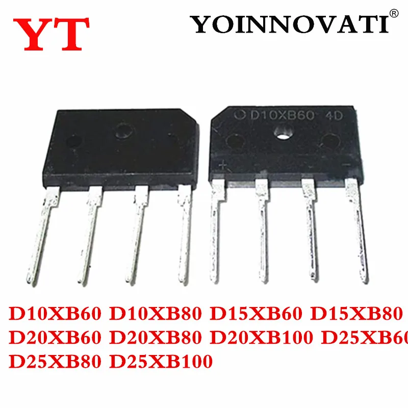 10PCS D10XB60 D10XB80 D15XB60 D15XB80 D20XB60 D20XB80 D20XB100 D25XB60 D25XB80 D25XB100