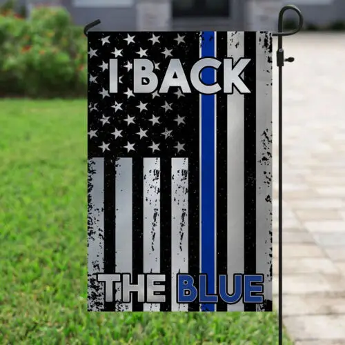 I Back The Blue – The Thin Blue Line Flag Garden Flag - House Flag