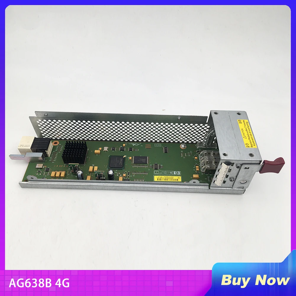 AG638-60410 For HP AG638B 4G Fiber Controller AG638-04500 461494-005 Perfectly Tested