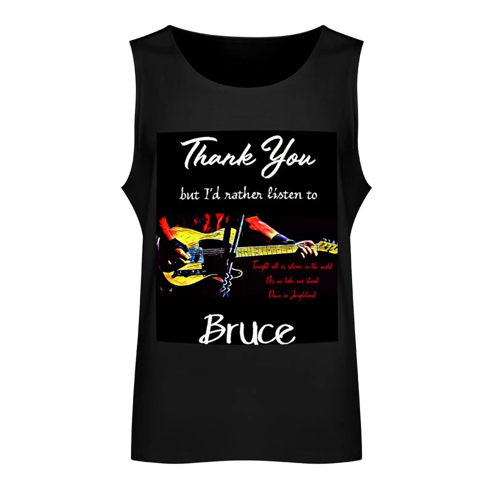 Dank Je, Maar Ik Luister Liever Naar Bruce. Jungleland Lyric Tank Top Sneldrogende T-Shirt T-Shirt Heren