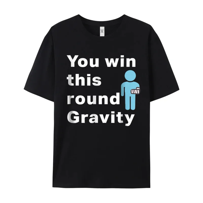 Discount Female T Shirts Funny Broken Arm You Win Normal Tops Tees 100% Cotton Round Neck Short Sleeve Funny T Shirts Summer