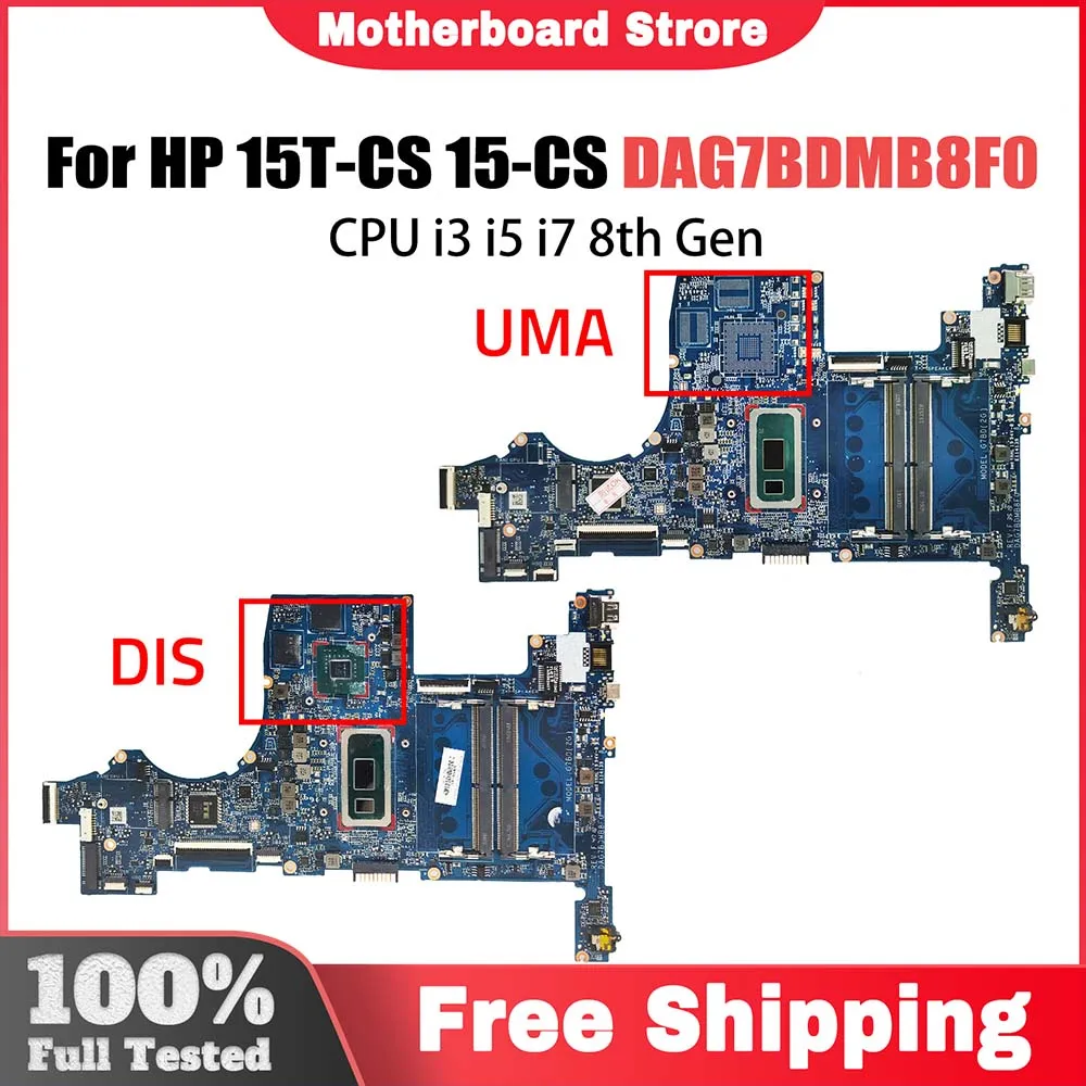 Notebook Mainboard For HP Pavilion 15T-CS 15-CS L34174-001 L34173-601 DAG7BDMB8F0 Laptop Motherboard CPU I3 I5 I7 8th Gen