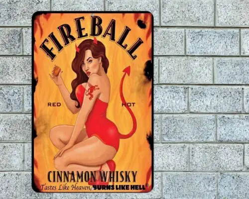 Fireball Cinnamon Whisky Pin Up Girl Sign Aluminum Metal 8