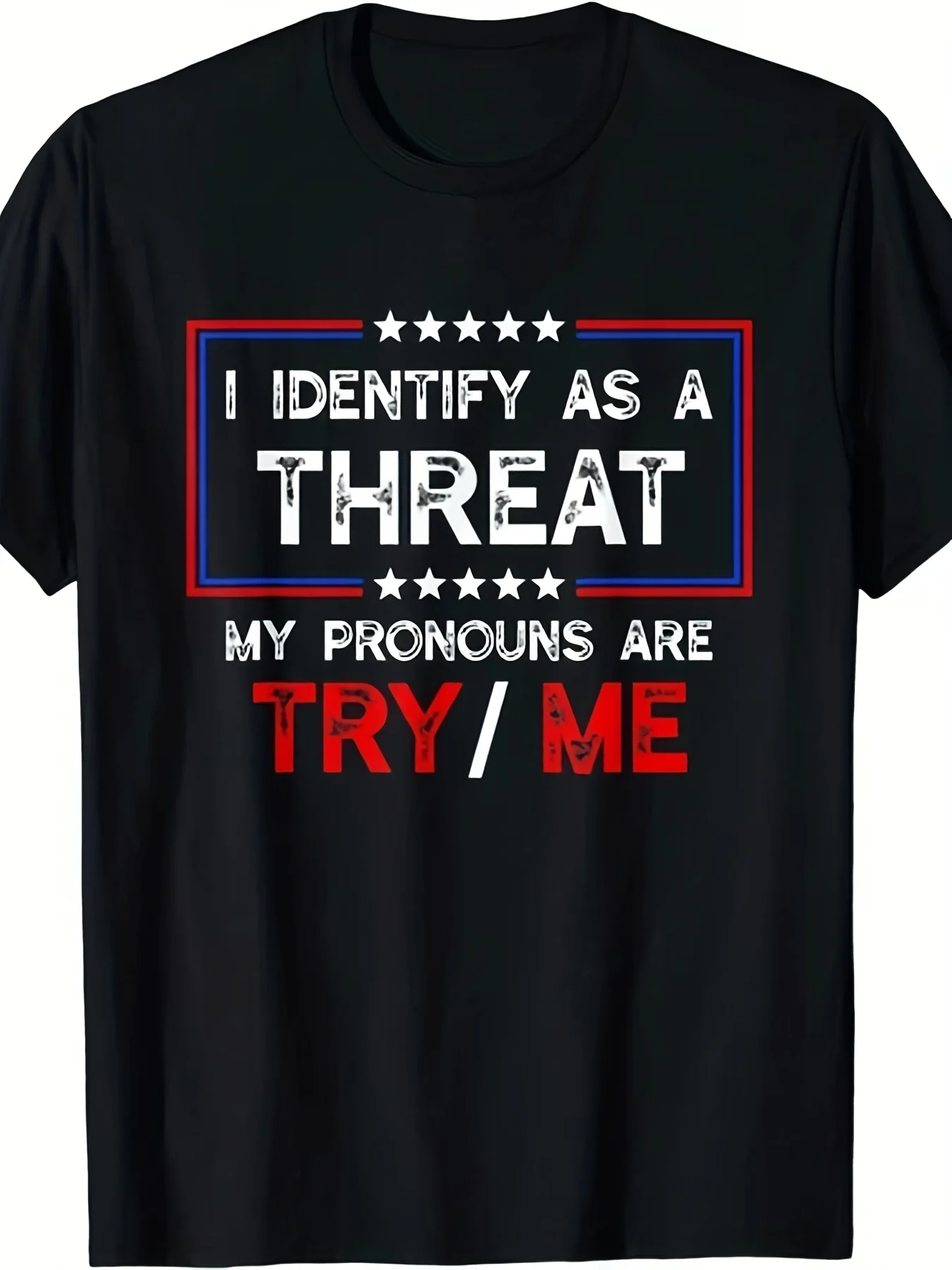 Humorous T-Shirt Featuring the Phrase'I Identify as a Threat My Pronouns Are Try Me' - a Vintage Style Graphic Tee Perfect for Casual Wear, Suitable for Men and Unisex, Ideal for Parties, Gym Sessions, and Daily Activities