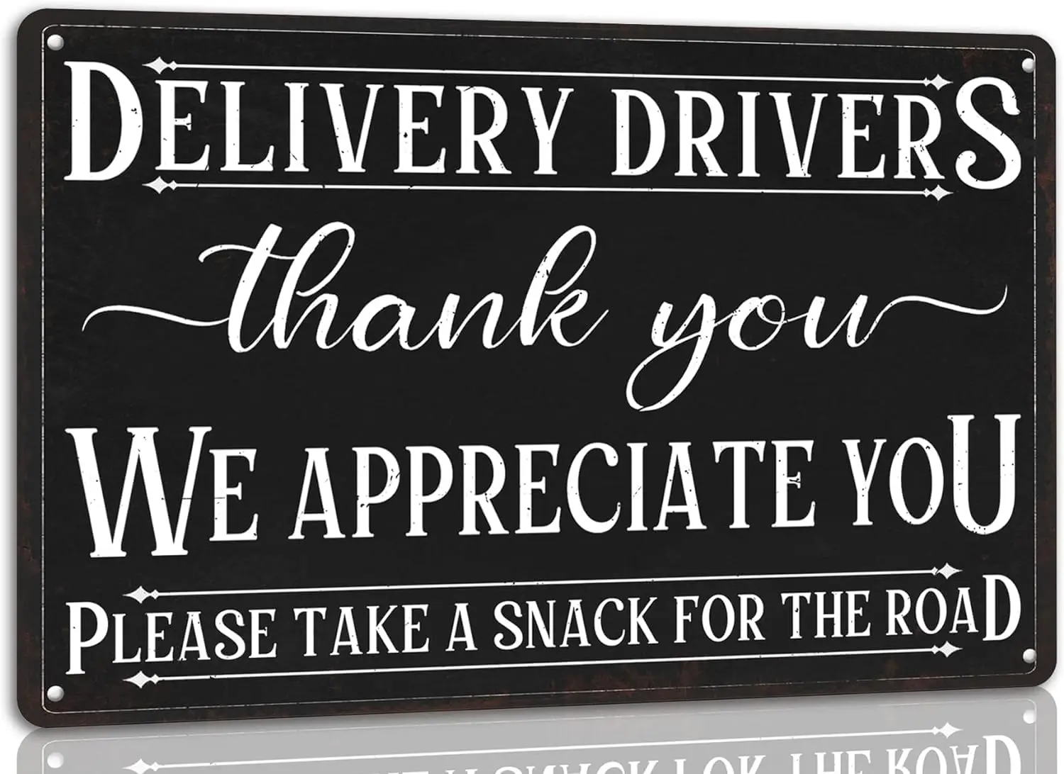 Delivery Drivers Thank You We Appreciate You Tin Sign Funny Wall Decor Sign for Garage Bar Farmhouse Door Front Door Decor